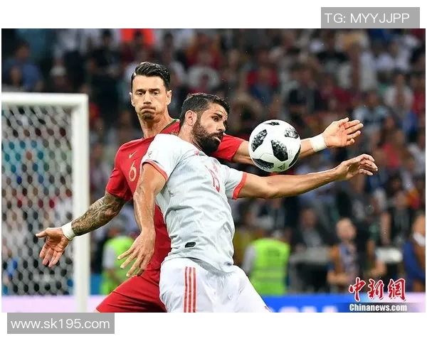 西班牙与葡萄牙激战正酣精彩赛况回顾与分析